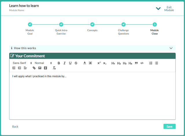 Learning module close, make a commitment for what you will do differently in the future